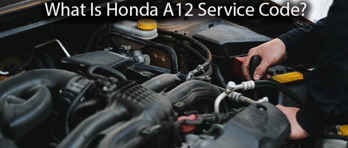 What Is Honda A12 Service Code