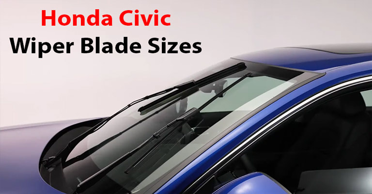 Honda Civic Wiper Blade Sizes